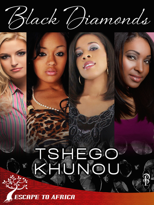 Title details for Black Diamonds by Tshego Khunou - Available